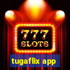 tugaflix app